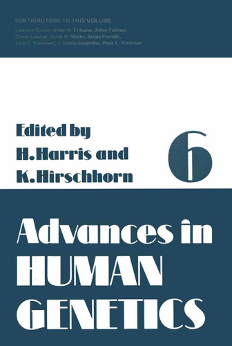 Advances in Human Genetics 6 (Advances in Human Genetics #6) book cover by Harry Harris