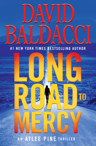 Long Road to Mercy (An Atlee Pine Thriller #1) book cover by David Baldacci
