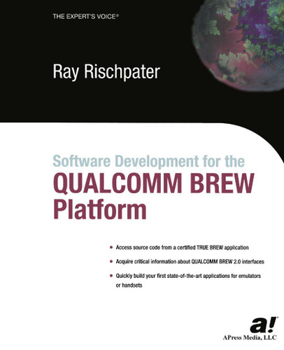 Software Development for the QUALCOMM BREW Platform book cover by Ray Rischpater