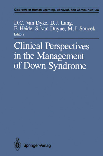 Clinical Perspectives in the Management of Down Syndrome (Disorders of Human Learning, Behavior, and Communication) book cover by 