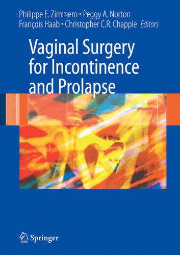 Vaginal Surgery for Incontinence and Prolapse book cover by 