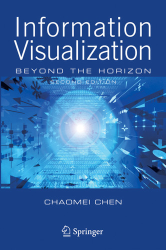 Information Visualization: Beyond the Horizon book cover by Chaomei Chen