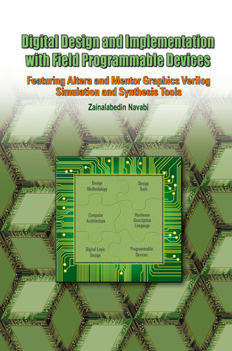 Digital Design and Implementation with Field Programmable Devices book cover by Zainalabedin Navabi