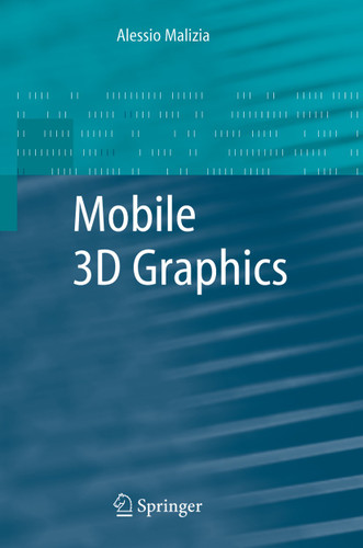 Mobile 3D Graphics book cover by Alessio Malizia