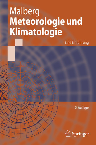 Meteorologie und Klimatologie: Eine Einführung book cover by Horst Malberg