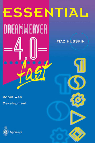 Essential Dreamweaver® 4.0 fast: Rapid Web Development (Essential Series) book cover by Fiaz Hussain