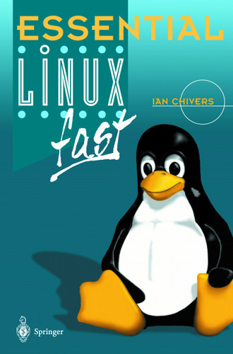 Essential Linux fast (Essential Series) book cover by Ian Chivers