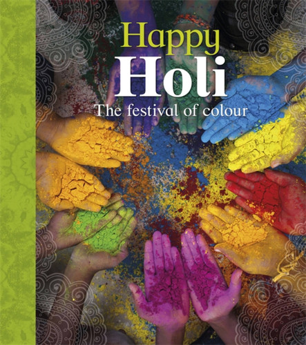 Let's Celebrate: Happy Holi (Let's Celebrate) book cover by Joyce Bentley