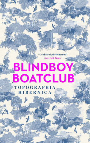 Topographia Hibernica: Acclaimed stories from the bestselling Irish author, podcaster, satirist and musician book cover by Blindboy Boatclub