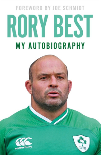 My Autobiography book cover by Rory Best
