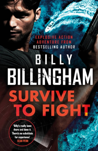 Survive to Fight (Mace Mason) book cover by Billy Billingham, Coner Woodman