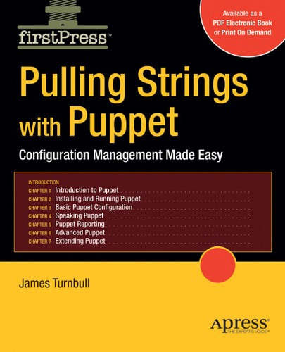 Pulling Strings with Puppet: Configuration Management Made Easy book cover by James Turnbull