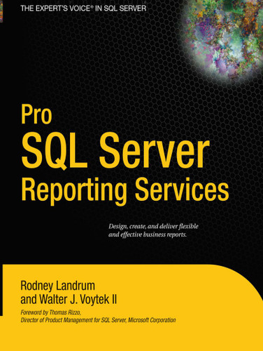 Pro SQL Server Reporting Services book cover by Rodney Landrum, Walter Voytek