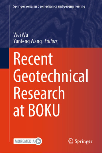 Recent Geotechnical Research at BOKU (Springer Series in Geomechanics and Geoengineering) book cover by 