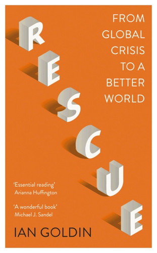 Rescue: From Global Crisis to a Better World book cover by Ian Goldin