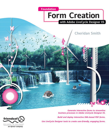 Foundation Form Creation with Adobe LiveCycle Designer ES book cover by Roderick Smith