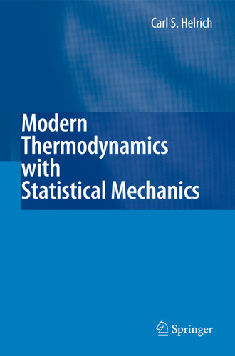 Modern Thermodynamics with Statistical Mechanics book cover by Carl S. Helrich