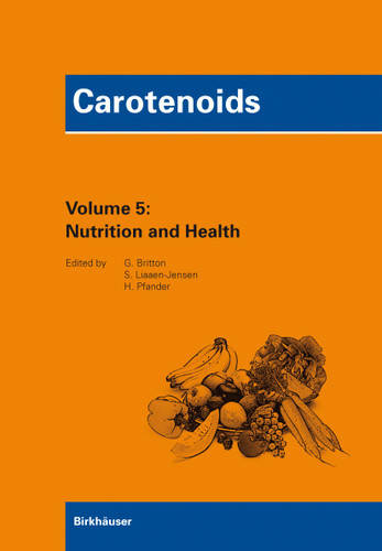 Carotenoids Volume 5: Nutrition and Health (Carotenoids #5) book cover by 