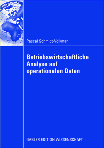 Betriebswirtschaftliche Analyse auf operationalen Daten book cover by Pascal Schmidt-Volkmar