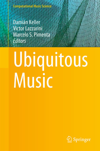 Ubiquitous Music (Computational Music Science) book cover by 