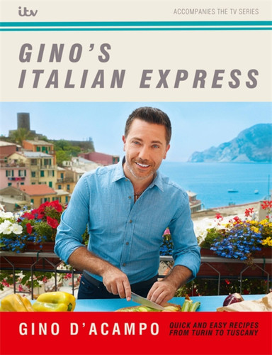 Gino's Italian Express book cover by Gino D'Acampo
