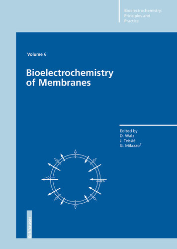Bioelectrochemistry of Membranes (Bioelectrochemistry: Principles and Practice #6) book cover by 