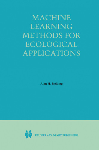 Machine Learning Methods for Ecological Applications book cover by 