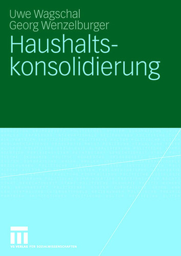 Haushaltskonsolidierung book cover by Uwe Wagschal, Georg Wenzelburger