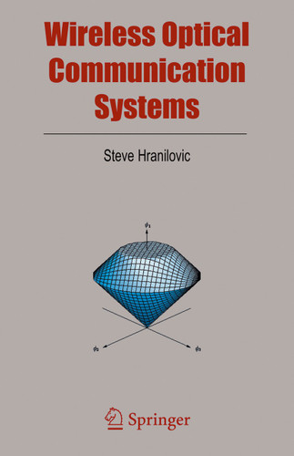 Wireless Optical Communication Systems book cover by Steve Hranilovic