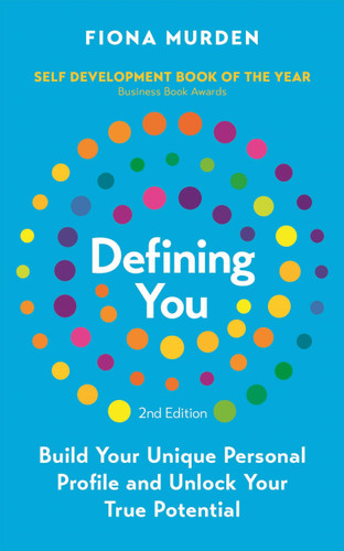 Defining You: How To Profile Yourself and Unlock Your Full Potential book cover by Fiona Murden