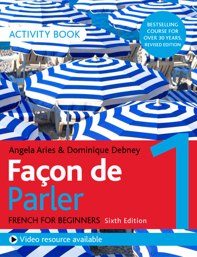 Façon de Parler 1 French for Beginners 6ED Activity Book book cover by Debney, Aires
