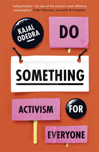 Do Something: Activism for Everyone book cover by Kajal Odedra