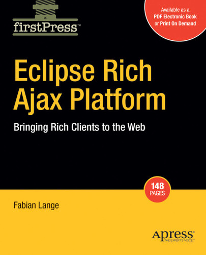 Eclipse Rich Ajax Platform: Bringing Rich Client to the Web book cover by Fabian Lange
