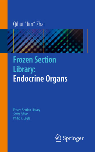 Frozen Section Library: Endocrine Organs (Frozen Section Library #12) book cover by 