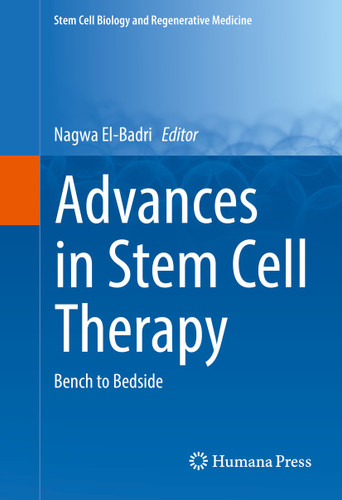 Advances in Stem Cell Therapy: Bench to Bedside (Stem Cell Biology and Regenerative Medicine) book cover by 
