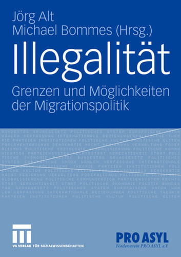 Illegalität: Grenzen und Möglichkeiten der Migrationspolitik book cover by 