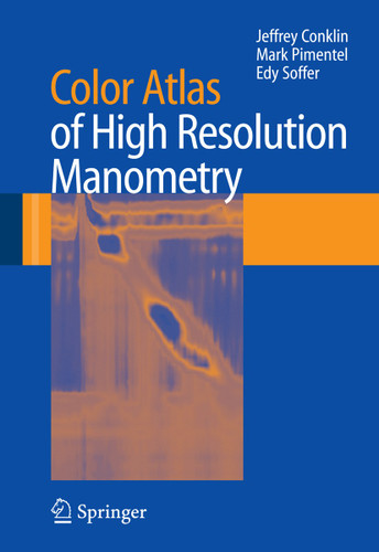 Color Atlas of High Resolution Manometry book cover by 