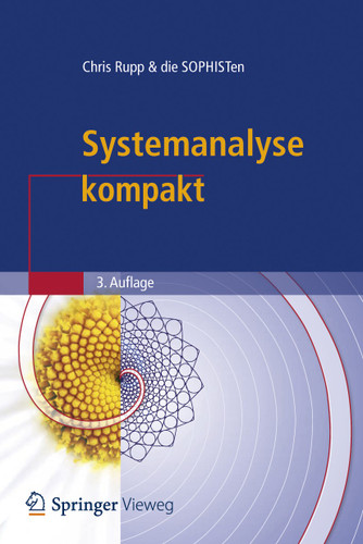 Systemanalyse kompakt (IT kompakt) book cover by SOPHIST GmbH, Chris Rupp