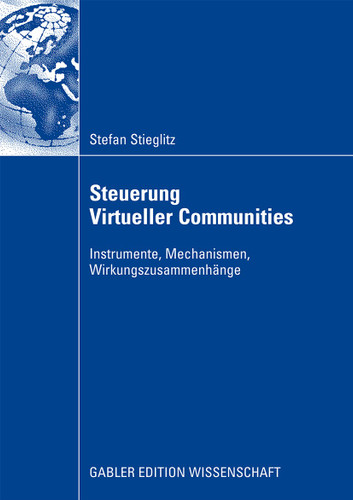 Steuerung Virtueller Communities: Instrumente, Mechanismen, Wirkungszusammenhänge book cover by Stefan Stieglitz