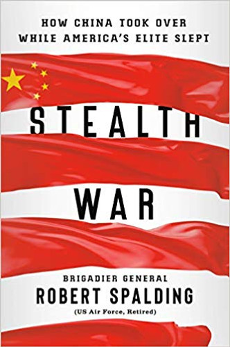 Stealth War: How China Took Over While America's Elite Slept Cover