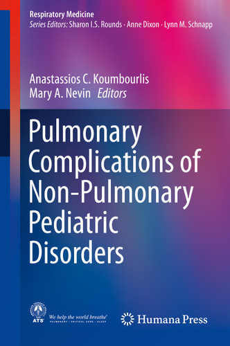 Pulmonary Complications of Non-Pulmonary Pediatric Disorders (Respiratory Medicine) book cover by 