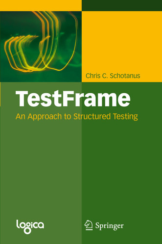 TestFrame: An Approach to Structured Testing book cover by Chris C. Schotanus