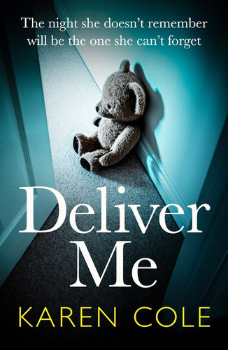 Deliver Me book cover by Karen Cole