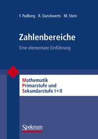 Zahlbereiche (Mathematik Primarstufe und Sekundarstufe I + II) book cover by Friedhelm Padberg, Rainer Danckwerts, Martin Stein