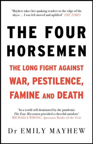 The Four Horsemen book cover by Emily Mayhew