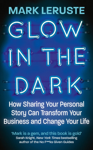 Glow In the Dark book cover by Mark Leruste