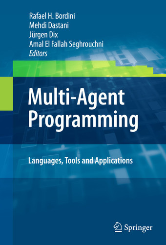 Multi-Agent Programming:: Languages, Tools and Applications book cover by 