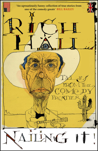 Nailing It book cover by Rich Hall
