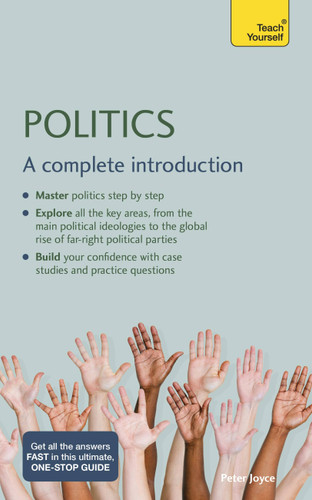Politics: A Complete Introduction: Teach Yourself book cover by Peter Joyce