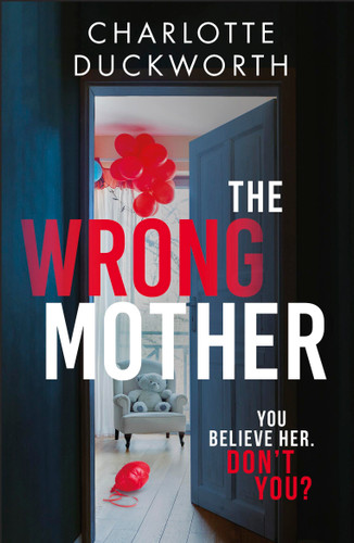 The Wrong Mother book cover by Charlotte Duckworth
